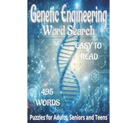Genetic Engineering Inspired/themed word search book.: Book is 6 X 9 inches, 110 pages with 55 Puzzles and 495 words with mostly easy to read print. ... vertically, diagonally, forward, or backward.