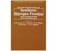 Genetic Engineering Of Symbiotic Nitrogen Fixation And Conservation Of Fixed Nitrogen