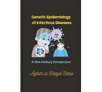 Genetic Epidemiology of Infectious Diseases: A 21st Century Perspective