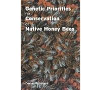 Genetic Priorities For Conservation Of Native Honey Bees