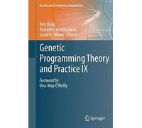 Genetic Programming Theory And Practice Ix