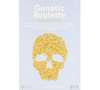 Genetic Roulette: The Gamble of Our Lives: Includes Bonus DVD [1]