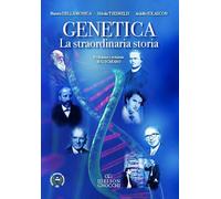 Genetica. La straordinaria storia