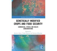Genetically Modified Crops And Food Security