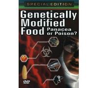 Genetically Modified Food: Panacea Or Poison [Import USA Zone 1]