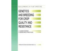 Genetics And Breeding For Crop Quality And Resistance - Proceedings Of The Xv Eucarpia Congress, Viterbo, Italy, September 20-25, 1998