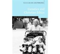Genetics And Christian Ethics, New Studies in Christian Ethics Celia Deane-Drummond (Auteur)