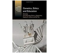 Genetics, Ethics And Education