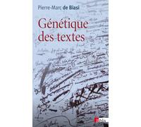 Génétique des textes - Pierre-Marc de Biasi - Cnrs Eds - broché - Essai