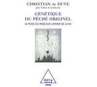 Génétique du péché originel: Le poids du passé sur l'avenir de la vie