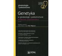 Génétique en gynécologie et obstétrique Dans le cabinet du spécialiste