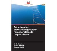 Génétique et biotechnologie pour l'amélioration de l'aquaculture