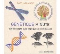 Génétique minute Tom Jackson (Auteur), Antonia Leibovici (Traduction)