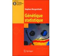 Génétique Statistique (Statistique et Probabilités Appliquées) (French Edition)