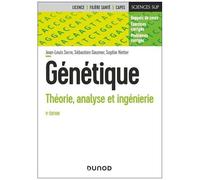 Génétique - Théorie, Analyse Et Ingénierie