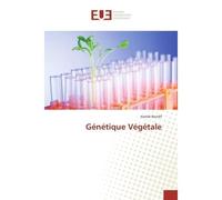 Genetique Vegetale - Hamdi Bendif, - Universitaires Europeennes - broché - Etude