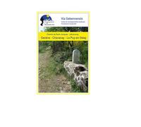 Geneve_chavanay_le puy-en-velay_via gebennensis: Compostelle_geneve_chavanay_le puy en velay edition 2026 2026
