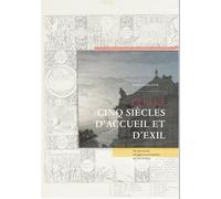 Genève, Cinq Siècles D'accueil