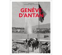 Genève d'Antan - Nouvelle édition