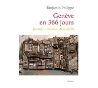 Geneve en 366 jours - journal - annees 1034-2020