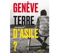 Genève, terre d'asile Aldo Brina (Auteur)