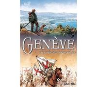 Genève Tome 2, De Rousseau à nous jours. Wazem (Auteur), Collectif (Dessinateur)