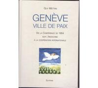 Genève, Ville De La Paix