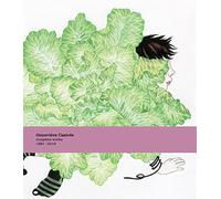 Geneviève Castrée: Complete Works 1981-2016