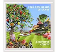 Genevieve Conaty - Your Own Brand of Candy