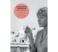 Geneviève Dormann. La femme phénomène