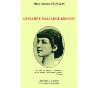 Geneviève Mallarmé-Bonniot - Marie-Thérèse Stanislas - Nizet - broché - Biographie