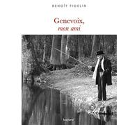 Genevoix, mon ami
