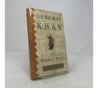 Genghis Khan and the Making of the Modern World