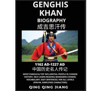 Genghis Khan Biography - Most Famous & Top Influential People In History, Self-Learn Reading Mandarin Chinese, Vocabulary, Easy Sentences, Hsk All Levels (Pinyin, Simplified Characters)