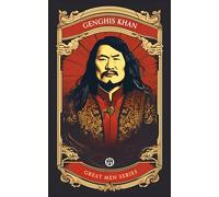 Genghis Khan - Imperium Press (Great Men)