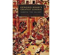 Genghis Khan's Greatest General Richard A. Gabriel (Auteur)