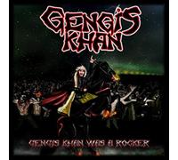 Gengis Khan - Dgengis Khan Was a Rocker [Import]