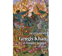 Gengis Khan et l'empire mongol