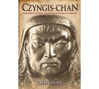 Gengis Khan Le conquérant le plus cruel de tous les temps (Buch auf Polnisch)