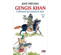 Gengis Khan Tome 1 – L'homme Qui Aimait Le Vent – xO