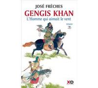 Gengis Khan Tome 1 – L'homme Qui Aimait Le Vent – xO