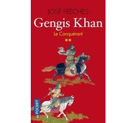 Gengis Khan - Tome 2 - Le Conquérant