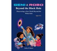 Geni & Robo Beyond the Black Hole