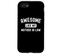 Génial comme ma Belle-mère drôle Mignon Sarcastique Parent Coque pour iPhone SE (2020) / 7/8