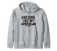 Génial, comme ma Belle-sœur, Blague Sarcastique drôle, Anniversaire Sweat à Capuche