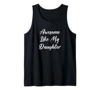 Génial comme ma fille, mon père, mon père, mon papa, ma mère, ma mère Débardeur