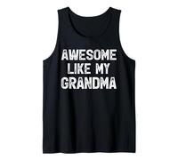 Génial comme ma Grand-mère Débardeur