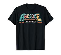 Génial, comme mes enfants, fête des pères, drôle, papa T-Shirt
