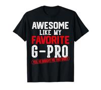 Génial, comme Mon Humour rétro G-Pro préféré T-Shirt