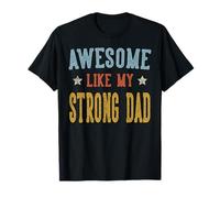 Génial, comme Mon père Fort, rétro et Vintage T-Shirt